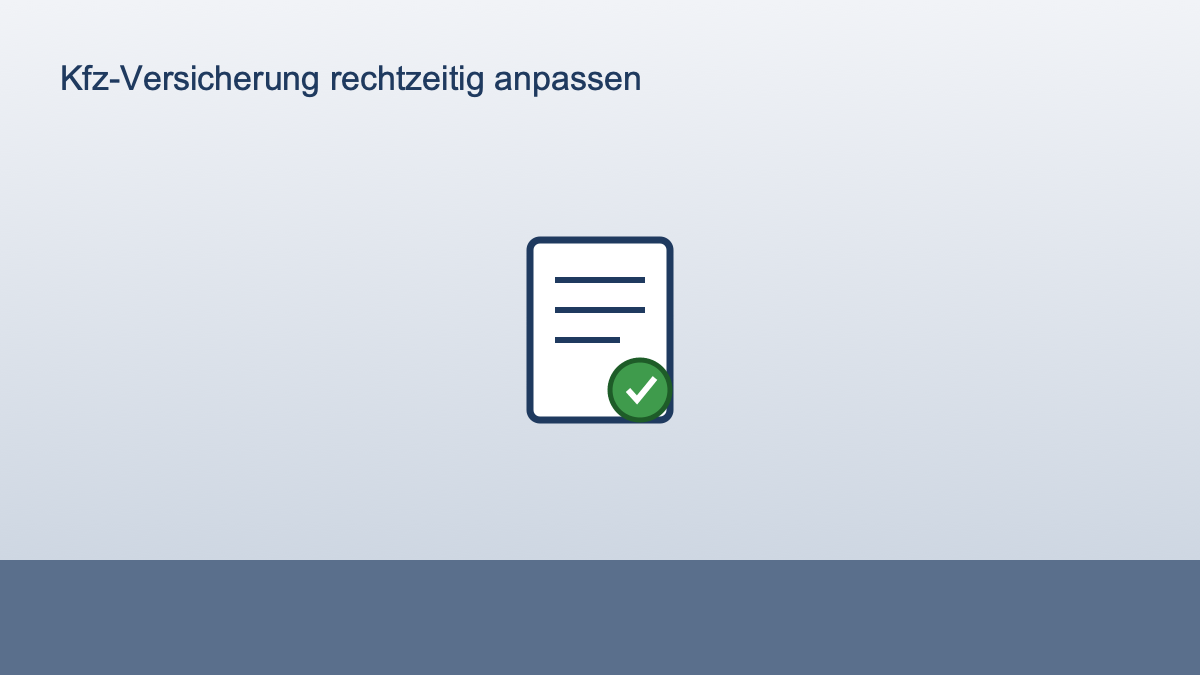 Symbolbild eines Dokuments mit Häkchen für die Anpassung der Kfz-Versicherung